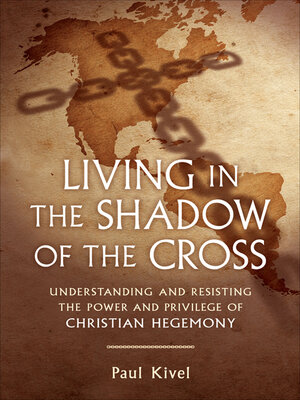 cover image of Living in the Shadow of the Cross